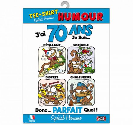 t shirt humour jai 70 ans 